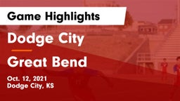 Dodge City  vs Great Bend  Game Highlights - Oct. 12, 2021