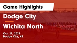 Dodge City  vs Wichita North  Game Highlights - Oct. 27, 2022