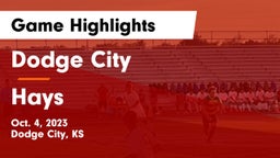 Dodge City  vs Hays  Game Highlights - Oct. 4, 2023