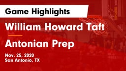 William Howard Taft  vs Antonian Prep  Game Highlights - Nov. 25, 2020