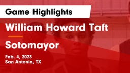 William Howard Taft  vs Sotomayor  Game Highlights - Feb. 4, 2023