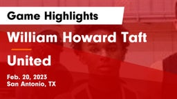 William Howard Taft  vs United  Game Highlights - Feb. 20, 2023