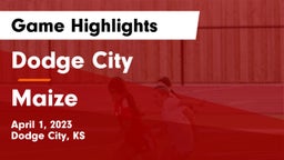 Dodge City  vs Maize Game Highlights - April 1, 2023