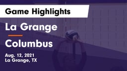 La Grange  vs Columbus  Game Highlights - Aug. 12, 2021