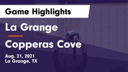 La Grange  vs Copperas Cove  Game Highlights - Aug. 21, 2021