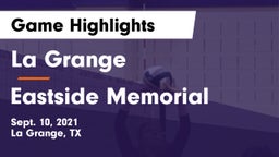 La Grange  vs Eastside Memorial  Game Highlights - Sept. 10, 2021