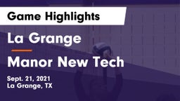 La Grange  vs Manor New Tech Game Highlights - Sept. 21, 2021