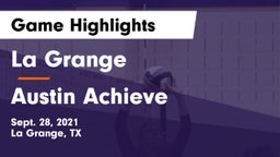 La Grange  vs Austin Achieve Game Highlights - Sept. 28, 2021