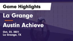 La Grange  vs Austin Achieve Game Highlights - Oct. 22, 2021