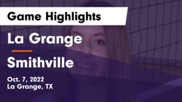 La Grange  vs Smithville  Game Highlights - Oct. 7, 2022