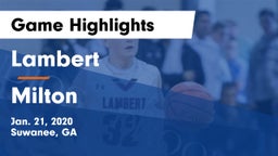 Lambert  vs Milton  Game Highlights - Jan. 21, 2020