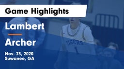 Lambert  vs Archer  Game Highlights - Nov. 23, 2020