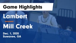 Lambert  vs Mill Creek  Game Highlights - Dec. 1, 2020