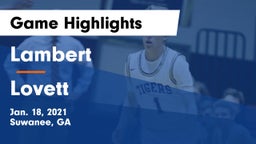 Lambert  vs Lovett  Game Highlights - Jan. 18, 2021