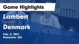 Lambert  vs Denmark  Game Highlights - Feb. 5, 2021