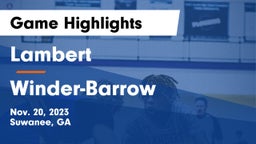 Lambert  vs Winder-Barrow  Game Highlights - Nov. 20, 2023