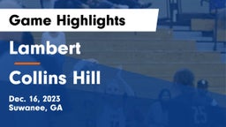 Lambert  vs Collins Hill  Game Highlights - Dec. 16, 2023