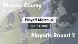 Matchup: Marion County High vs. Playoffs Round 2 2016