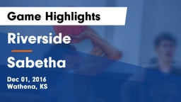 Riverside  vs Sabetha  Game Highlights - Dec 01, 2016