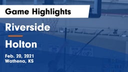 Riverside  vs Holton  Game Highlights - Feb. 20, 2021