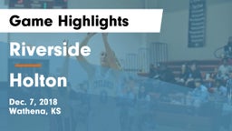 Riverside  vs Holton  Game Highlights - Dec. 7, 2018
