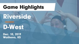 Riverside  vs D-West Game Highlights - Dec. 10, 2019