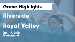 Riverside  vs Royal Valley  Game Highlights - Jan. 17, 2020