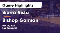 Sierra Vista  vs Bishop Gorman Game Highlights - Dec 05, 2016