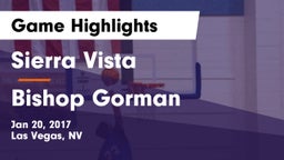 Sierra Vista  vs Bishop Gorman Game Highlights - Jan 20, 2017