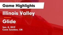 Illinois Valley  vs Glide  Game Highlights - Jan. 8, 2019