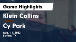 Klein Collins  vs Cy Park  Game Highlights - Aug. 11, 2022
