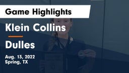 Klein Collins  vs Dulles  Game Highlights - Aug. 13, 2022