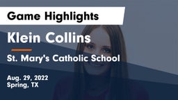 Klein Collins  vs St. Mary's Catholic School Game Highlights - Aug. 29, 2022