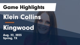 Klein Collins  vs Kingwood  Game Highlights - Aug. 22, 2023