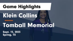 Klein Collins  vs Tomball Memorial  Game Highlights - Sept. 15, 2023
