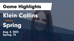 Klein Collins  vs Spring  Game Highlights - Aug. 8, 2023