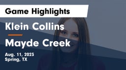 Klein Collins  vs Mayde Creek  Game Highlights - Aug. 11, 2023