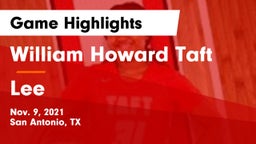 William Howard Taft  vs Lee  Game Highlights - Nov. 9, 2021