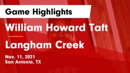William Howard Taft  vs Langham Creek Game Highlights - Nov. 11, 2021