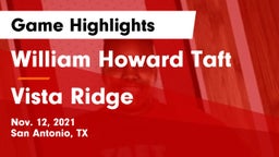 William Howard Taft  vs Vista Ridge Game Highlights - Nov. 12, 2021