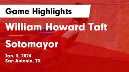 William Howard Taft  vs Sotomayor  Game Highlights - Jan. 3, 2024