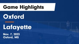 Oxford  vs Lafayette  Game Highlights - Nov. 7, 2023