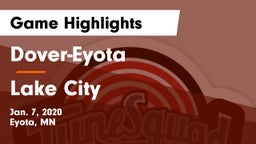 Dover-Eyota  vs Lake City  Game Highlights - Jan. 7, 2020