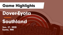 Dover-Eyota  vs Southland  Game Highlights - Jan. 27, 2020