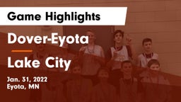 Dover-Eyota  vs Lake City  Game Highlights - Jan. 31, 2022