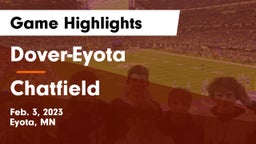 Dover-Eyota  vs Chatfield  Game Highlights - Feb. 3, 2023