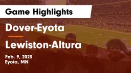 Dover-Eyota  vs Lewiston-Altura  Game Highlights - Feb. 9, 2023