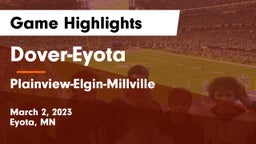 Dover-Eyota  vs Plainview-Elgin-Millville  Game Highlights - March 2, 2023