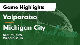 Valparaiso  vs Michigan City  Game Highlights - Sept. 20, 2022