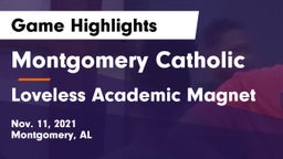 Montgomery Catholic  vs Loveless Academic Magnet  Game Highlights - Nov. 11, 2021